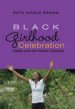 Black Girlhood Celebration; Toward a Hip-Hop Feminist Pedagogy