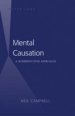 Mental Causation : A Nonreductive Approach