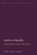 Justice as Equality : Michael Manley's Caribbean Vision of Justice