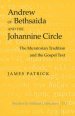 Andrew of Bethsaida and the Johannine Circle