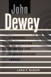 John Dewey; A Critical Introduction to Media and Communication Theory