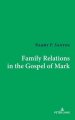 Family Relations In The Gospel Of Mark