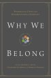 Why We Belong