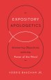 Expository Apologetics