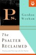 The Psalter Reclaimed