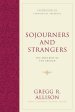 Sojourners and Strangers