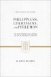 Philippians, Colossians, and Philemon (2 volumes in 1 / ESV Edition)