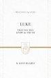 Luke (2 volumes in 1 / ESV Edition)