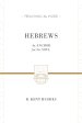 Hebrews (2 volumes in 1 / ESV Edition)