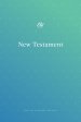 ESV Outreach New Testament, Blue Green, Paperback, Compact, Two Reading Plans