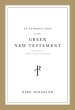 An Introduction to the Greek New Testament, Produced at Tyndale House, Cambridge