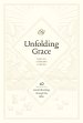 Unfolding Grace