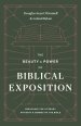 The Beauty and Power of Biblical Exposition