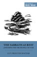 The Sabbath as Rest and Hope for the People of God