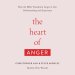 The Heart of Anger