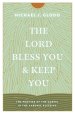 The Lord Bless You and Keep You