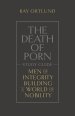 The Death of Porn Study Guide