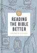 Short Guide to Reading the Bible Better