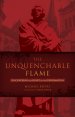 The Unquenchable Flame