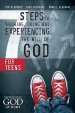 Seven Steps To Knowing And Doing The Will of God for Teens