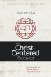 The Christ-Centered Expositor