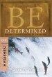 Be Determined (Nehemiah)