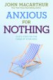 Anxious For Nothing