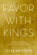 Favor with Kings