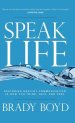 Speak Life