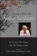 Having a Word with Angus Graham : At Twenty-Five Years into His Immortality