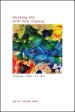 Thinking Life with Luce Irigaray : Language, Origin, Art, Love