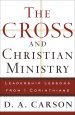 The Cross and Christian Ministry [eBook]