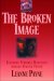 The Broken Image [eBook]