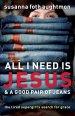 All I Need Is Jesus and a Good Pair of Jeans [eBook]