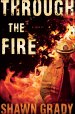 Through the Fire (First Responders Book #1) [eBook]