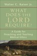 What Does the Lord Require? [eBook]