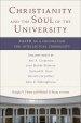 Christianity and the Soul of the University [eBook]