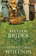 Sixteen Brides [eBook]