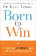 Born to Win [eBook]