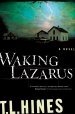 Waking Lazarus [eBook]