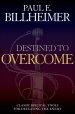 Destined to Overcome [eBook]