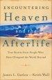 Encountering Heaven and the Afterlife [eBook]