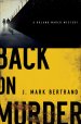 Back on Murder (A Roland March Mystery Book #1) [eBook]