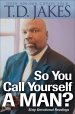 So You Call Yourself a Man? [eBook]