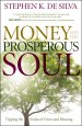 Money and the Prosperous Soul [eBook]