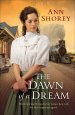 The Dawn of a Dream (At Home in Beldon Grove Book #3) [eBook]