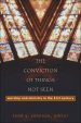 The Conviction of Things Not Seen [eBook]