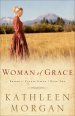 Woman of Grace (Brides of Culdee Creek Book #2) [eBook]