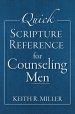 Quick Scripture Reference for Counseling Men [eBook]