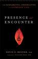 Presence and Encounter [eBook]